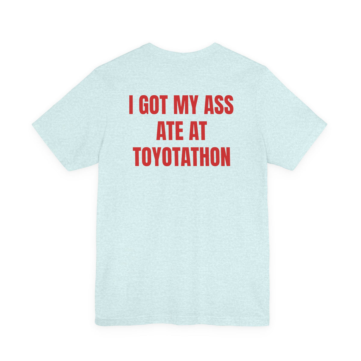 Toyotathon T Shirt