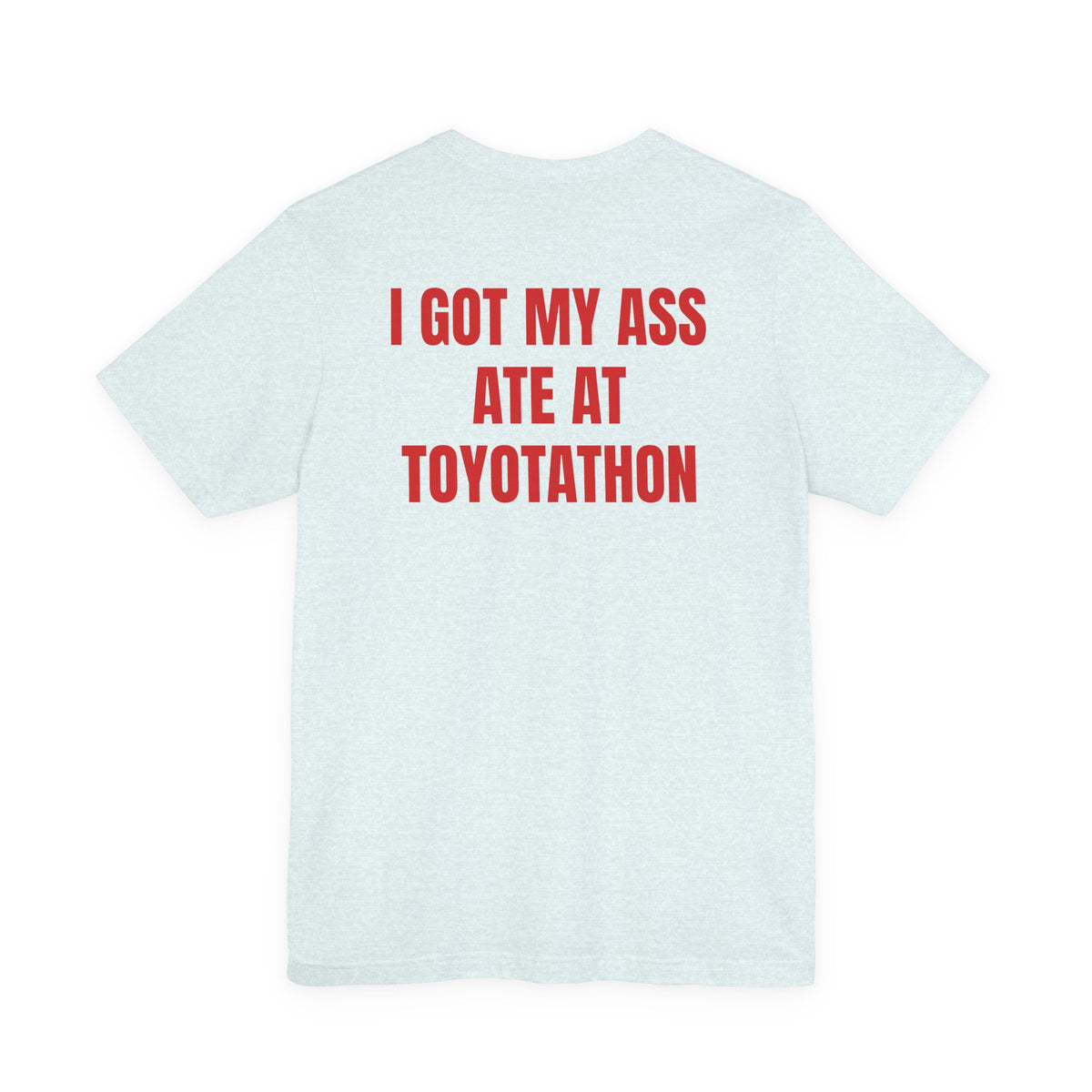 Toyotathon T Shirt